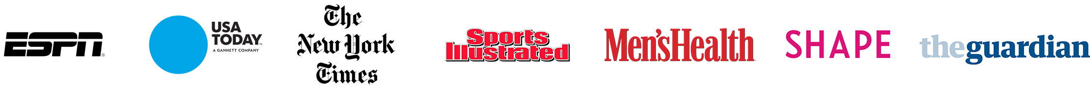 ESPN, USA Today, The New York Times, Sports Illustrated, Men's Health, Shape, The Guardian